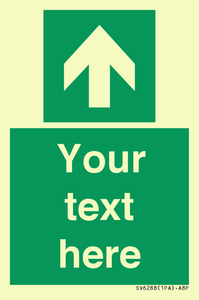 Safe condition Custom arrow up sign